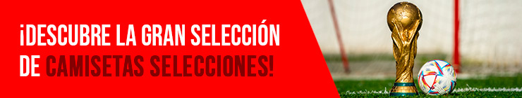 Camisetas Selecciones